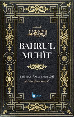 Bahrul Muhit 1. Cilt - 1