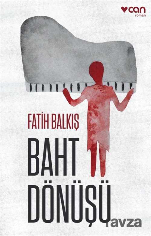 Baht Dönüşü - Can Yayınları