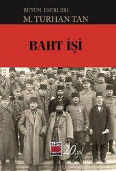 Baht İşi - Elips Kitap