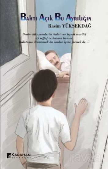 Bahtı Açık Bu Ayrılığın - Karahan Kitabevi