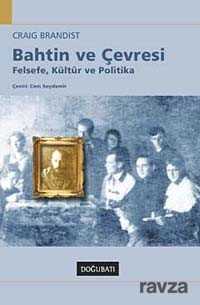 Bahtin ve Çevresi - Doğu Batı Yayınları