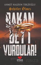 Bakan Bey'i Vurdular! - Efsus Yayınları