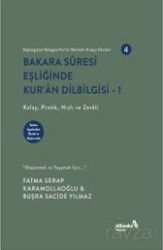 Bakara Sûresi Eşliğinde Kur’an Dilbilgisi 1 - Albaraka Yayınları