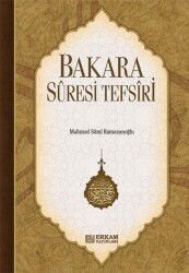 Bakara Süresi Ve Tefsiri - Erkam Yayınları