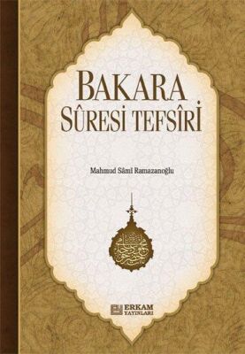 Bakara Süresi Ve Tefsiri - 1