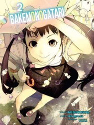 Bakemonogatari Cilt 2 - Komik Şeyler Yayıncılık