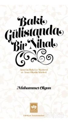 Baki Gülistanda Bir Nihal - 1