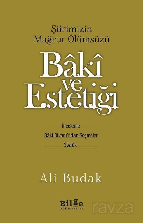 Baki ve Estetiği - Bilge Kültür Sanat