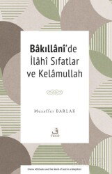 Bakıllanî'de İlahî Sıfatlar ve Kelamullah - Fecr Yayınevi