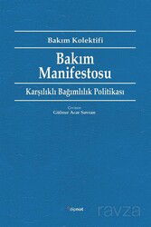 Bakım Manifestosu - Dipnot Yayınları