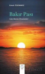 Bakır Pası (Gün Batımı Denemeleri) - Post Yayın