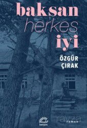 Baksan Herkes İyi - İletişim Yayınları