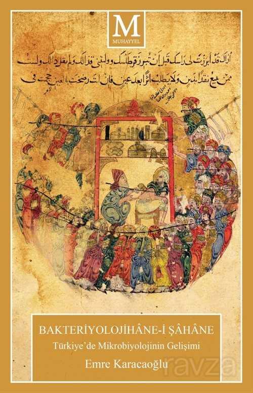 Bakteriyolojihane-i Şahane - Muhayyel