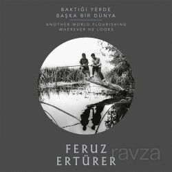 Baktığı Yerde Başka Dünya - Espas Kuram Sanat Yayınları