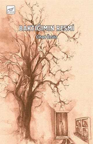 Baktığımın Resmi - Pruva