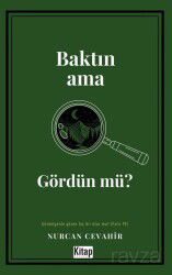 Baktın Ama Gördün Mü? - Kitap Dünyası (Konya)