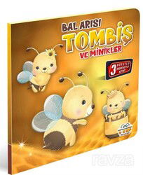 Bal Arısı Tombiş ve Minikler - 0-6 Yaş Yayınları