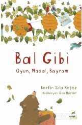 Bal Gibi - Elma Yayınevi