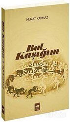 Bal Kaşığım - Ötüken Neşriyat