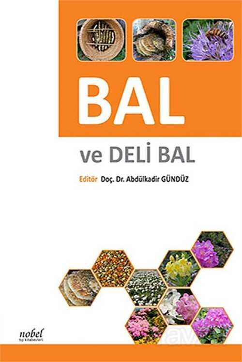 Bal ve Deli Bal - 1