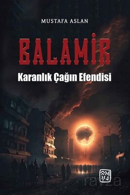 Balamir - Karanlık Çağın Efendisi - 1