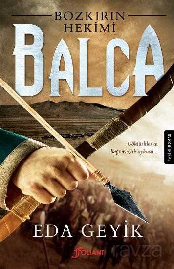 Balca (Bozkırın Hekimi) - Foliant Yayınları
