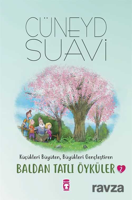 Baldan Tatlı Öyküler 2 - Timaş Çocuk Yayınları