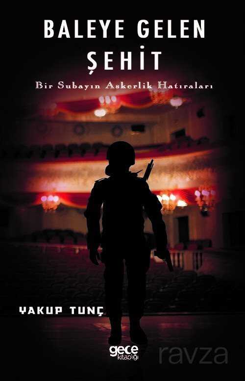 Baleye Gelen Şehit - Gece Kitaplığı