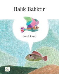 Balık Balıktır (Karton Kapak) - Elma Yayınevi