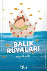 Balık Rüyaları - Tulu Kitap
