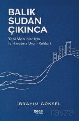 Balık Sudan Çıkınca - Gece Kitaplığı