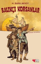 Balıkçı Korsanlar - Can Çocuk Yayınları