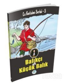 Balıkçı ve Küçük Balık - 1