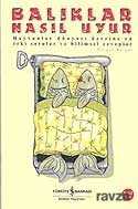 Balıklar Nasıl Uyur - İş Bankası Yayınları