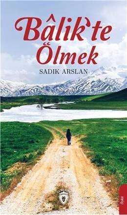 Balik'te Ölmek - Dorlion Yayınevi