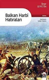 Balkan Harbi Hatıraları - 1