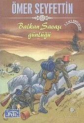 Balkan Savaşı Günlüğü - Parıltı Yayıncılık