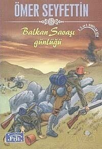 Balkan Savaşı Günlüğü - 1