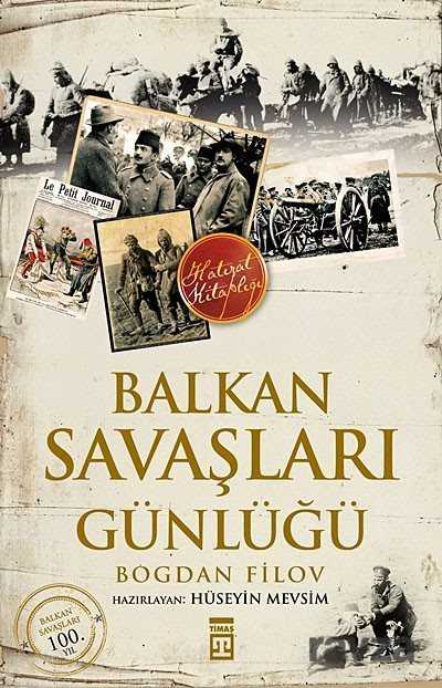 Balkan Savaşları Günlüğü - 1