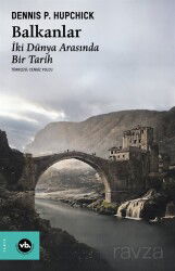 Balkanlar - Vakıfbank Kültür Yayınları