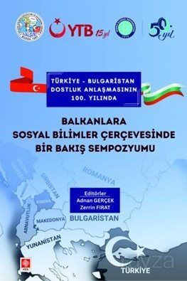 Balkanlara Sosyal Bilimler Çerçevesinde Bir Bakış Sempozyumu - 1