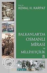 Balkanlar'da Osmanlı Mirası ve Milliyetçilik - 3