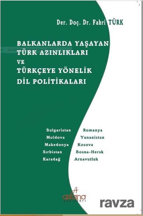 Balkanlarda Yaşayan Türk Azınlıkları ve Türkçeye Yönelik Dil Politikaları - 1