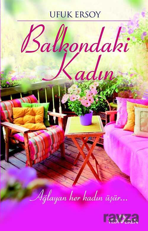 Balkondaki Kadın - Yediveren Yayınları