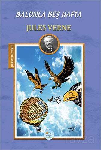 Balonla Beş Hafta - Maviçatı Yayınları