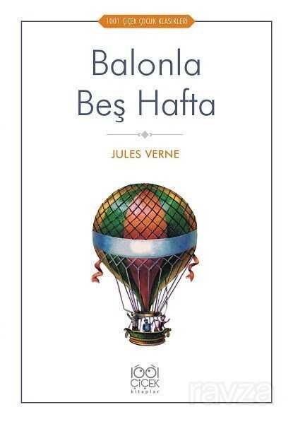 Balonla Beş Hafta - 1001 Çiçek Kitaplar