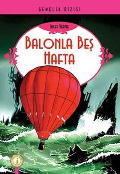 Balonla Beş Hafta - 2