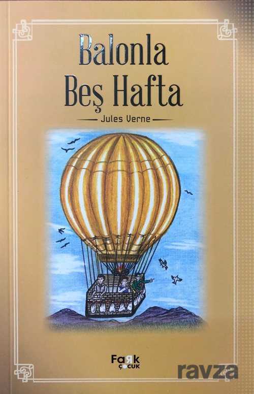 Balonla Beş Hafta - 1