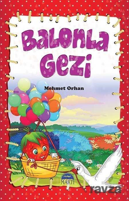 Balonla Gezi - 1