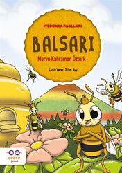 Balsarı / İyi Dünya Fablları - Cezve Çocuk